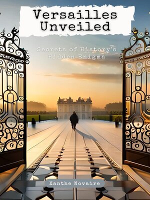cover image of Versailles Unveiled
